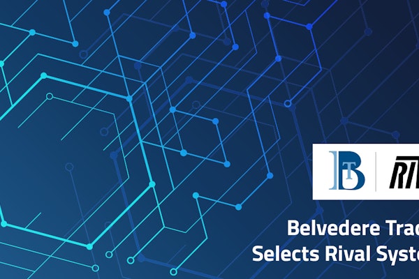 Bevedere Trading Selects Rival Systems